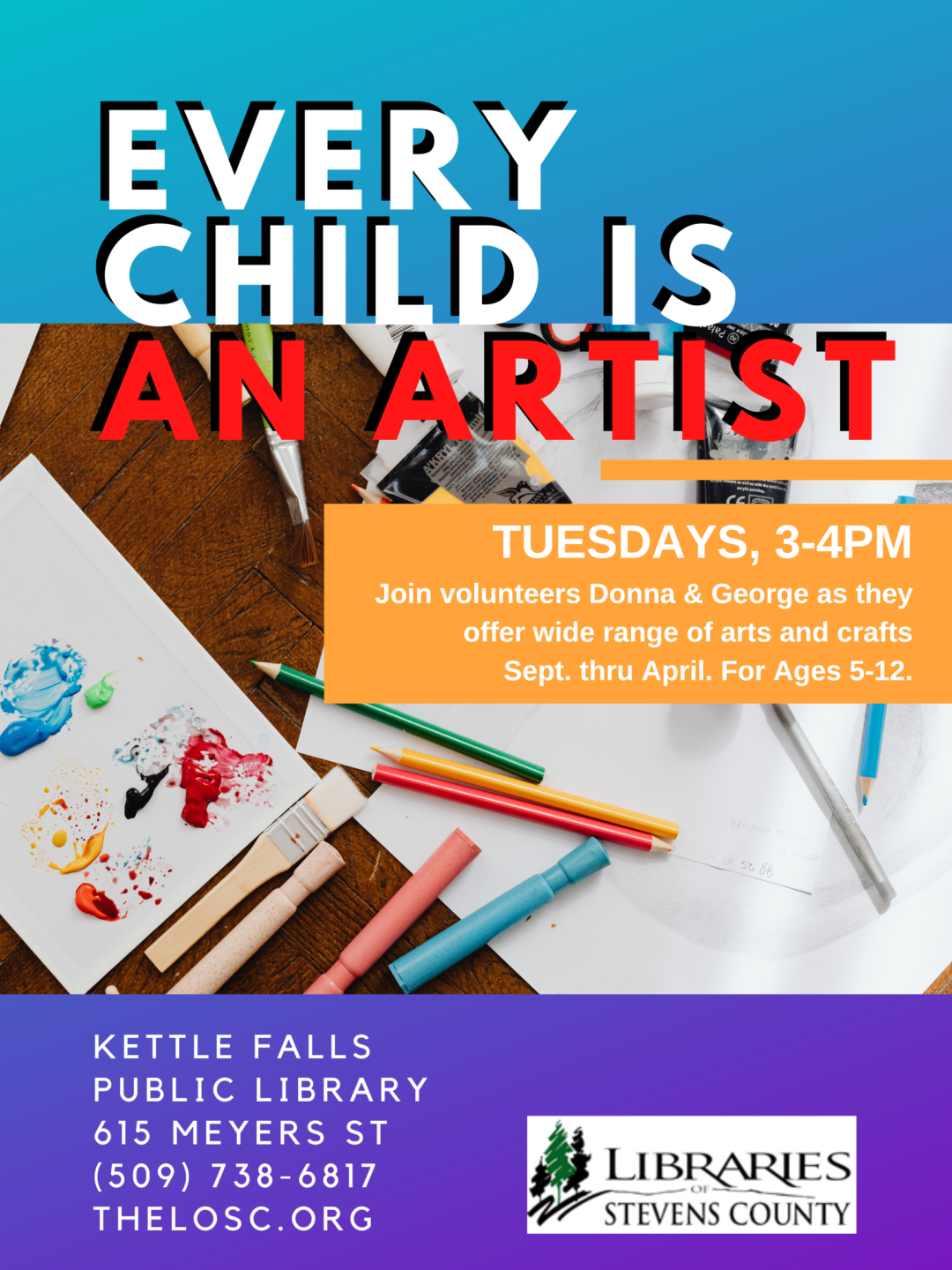 Kettle Falls Every Child is an Artist Libraries of Stevens County